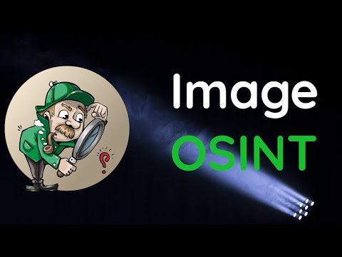 Image OSINT #1 (Reverse Image Search)