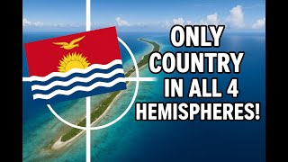 This Country Is in 4 Hemispheres at Once! #kiribati #geography #facts