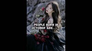 🖤People born in october are... #aesthetic #shorts#trending #fypシ゚ #october