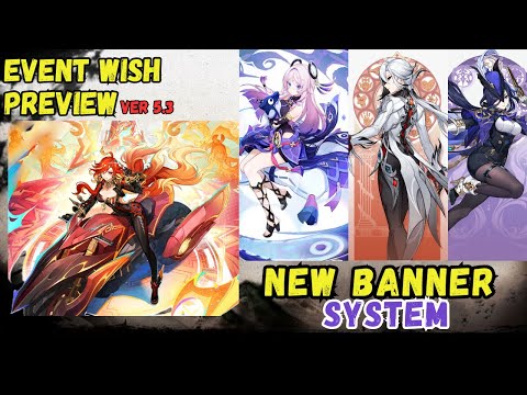 Genshin Impact 5.3: New Banner System Revealed with Mavuika, Citlali, and Arlecchino!