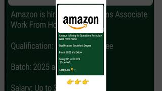 Amazon is hiring for Operations AssociateWork From Home | Bachelor’s Degree #hiring #trendingshorts