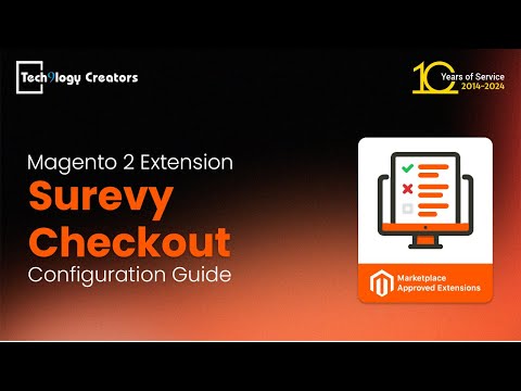 Surevy Checkout | Configuration Guide Magento 2 | Tech9logy Creators