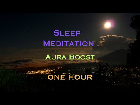 Sleep Aura Renew Meditation 1 HOUR