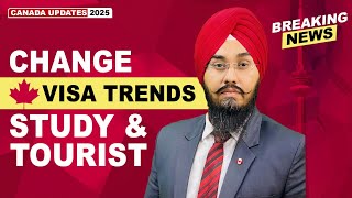 CHANGE VISA TRENDS STUDY & TOURIST | STUDY VISA UPDATES 2025 | USA CANADA UK