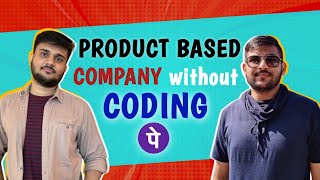 Landing Job In Product Based Company Without Coding !! | Journey of a Product Manager @PhonePe_