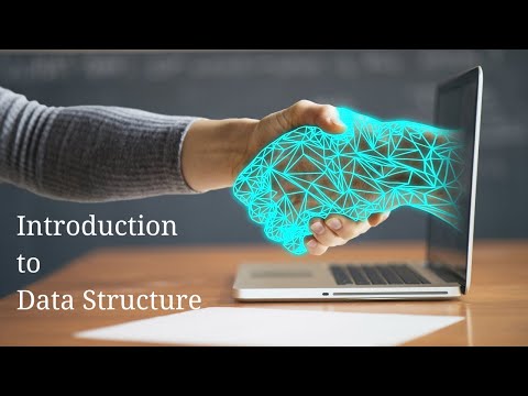 Introduction to Data Structure