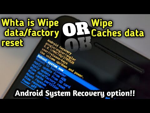 Android system recovery: what is wipe data / factory reset or wipe caches|| become a mobile expert
