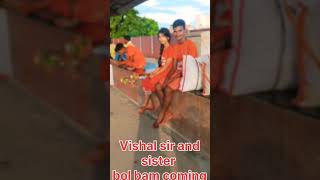 bol bam coming soon by Vishal sir and unki sister #trending #2025shorts