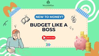 “Beginner’s Guide to Budgeting” | Build Wealth & Master Money with WealthWise.