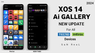 XOS 14 Ai Gallery App Update for All Tecno and Infinix Devices 🔥