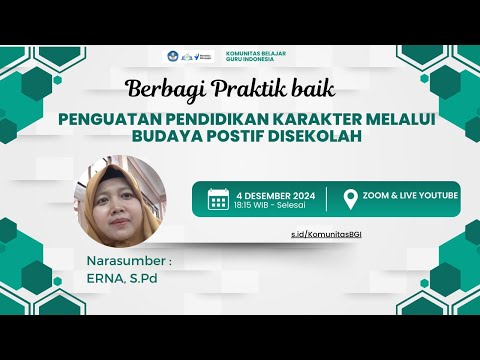 Berbagi Praktik Baik Penguatan Pendidikan Karakter melalui Budaya Postif Disekolah