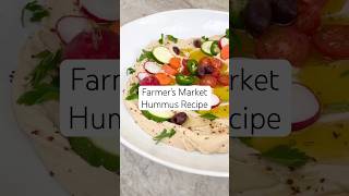 Farmer’s Market Hummus Recipe! #shorts #hummusrecipe #farmersmarket