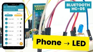 How to Control an LED with Your Phone Using Arduino and HC-05 Bluetooth Module