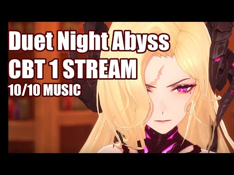 Duet Night Abyss CBT1: PEAK STORY+MUSIC INCOMING