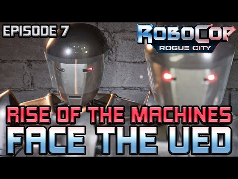 A New Threat From OCP - The UED! | E7 | ROBOCOP: ROGUE CITY