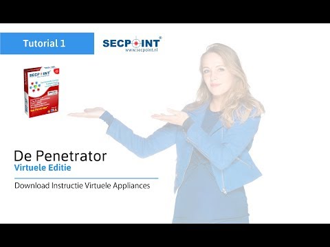 Download Instructie SecPoint Virtuele Appliances | Tutorial #1