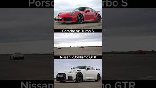 Porsche 911 Turbo S Vs Nissan R35 Nismo GTR #porsche #911turbos #porsche911 #nissan #r35 #r35nismo