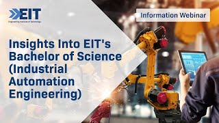 Insights Into EIT’s Bachelor of Science Industrial Automation Engineering