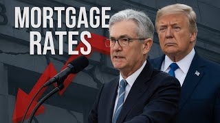 Fed will Lower Mortgage Rates | Here's Why!