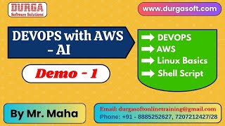 DEVOPS with AWS - AI tutorials || Demo - 1 || by Mr. Maha On 04-08-2025 @6AM (IST)