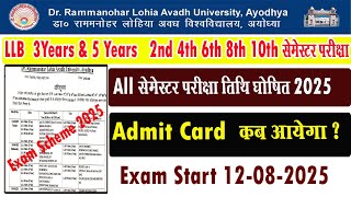 rmlau llb 3years & 5th years exam excheme 2025 I rmlau llb exam time table I download llb admit card