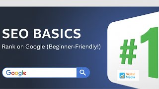 SEO Basics for Beginners: How to Rank on Google (Step-by-Step Guide)- Dominate Google Search!