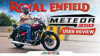Royal Enfield Meteor 350 - 2500KM User Review || Real Experience in Bangladesh !
