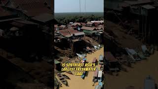 World's Largest Freshwater Lake: Explore Cambodia's Tonle Sap!| FactUniverse | #Cambodia #tonlesap