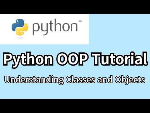 Python OOP Tutorial: Understanding Classes and Objects