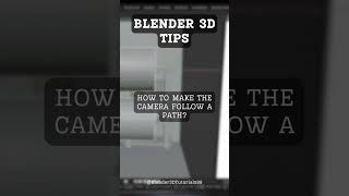 How to make the camera follow a path? #ITTips#BlenderTips#YouTubeShorts#TechTutorials#DigitalArtHack