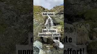 No need to struggle! #shorts #value #addvalue #noeffort #advice #waste #savingenergy