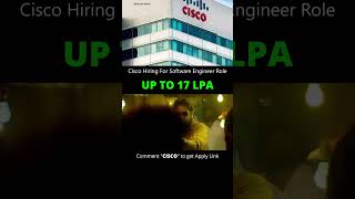 Cisco Hiring For Software Engineer Role