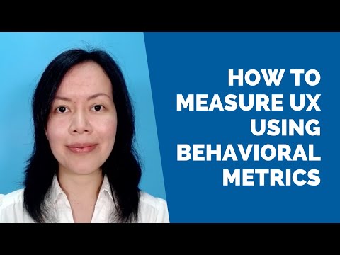 Behavioral Metrics: How to Measure UX Performance and Improve Reporting