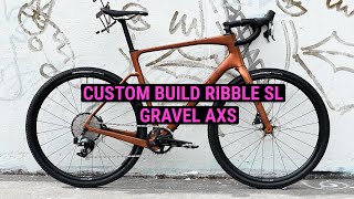 Custom build Gravel Ribble sl sram axs dt swiss