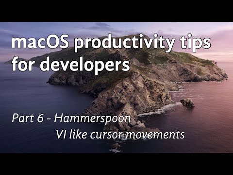 macOS productivity tips for developers : part 6 - Hammerspoon - vi like cursor movements