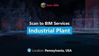 35,000 Sq.Ft Industrial Plant | Scan to BIM Walkthrough | LOD 350