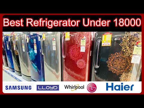 Unveiling the Best Single Door Refrigerator Under ₹18000