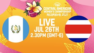 Guatemala v Costa Rica | Full Basketball Game | FIBA COCABA Women's Championship 2025