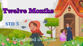 Twelve Months std 5 English, explained in Hindi