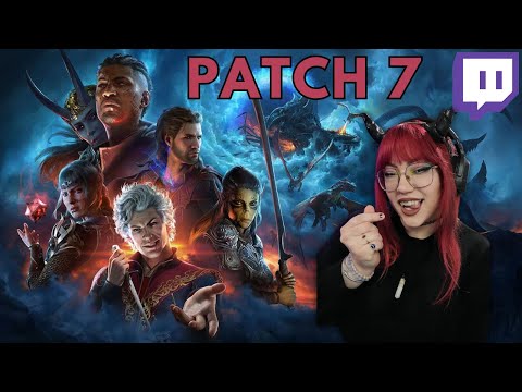 Baldur's Gate 3 Patch 7!! | PixelxKitten Twitch Livestream