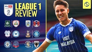 📊 CARDIFF & HUDDERSFIELD EXCITE ON OPENING DAY! LEAGUE ONE WEEKEND RECAP