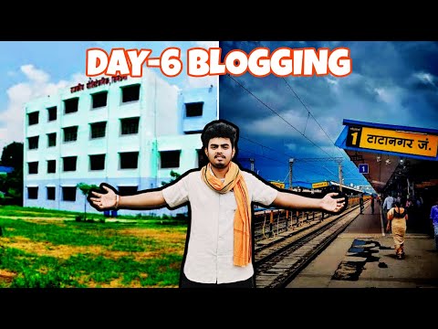 DAY-6 BLOGGING SIMDEGA TO TATANAGAR FUNNY TRAVEL BY US || DON'T MISSED OUT