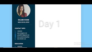 Resume CV design in HTML CSS. Part 1= Day 1
