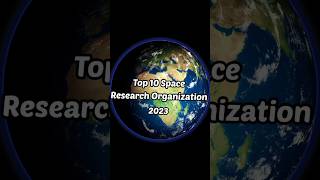 Top 10 Space Research Organization 2023 lDuniya Ke 10 Space Research Organization 2023 #short NASA#
