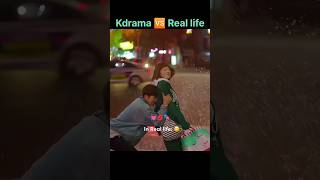 Kdrama🆚 real life#kdrama #koreandrama   #kdramaromanticscenes#Love_kiss_n_drama #kdramalovers