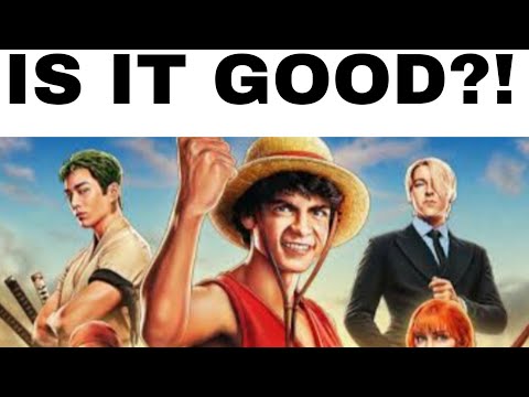 Is The One Piece Live Action Actually Good...?
