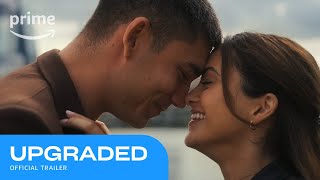 Upgraded Official Trailer | Prime Video