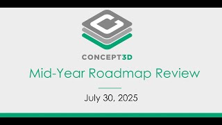 Concept3D - 2025 Mid-Year Roadmap Review Webinar