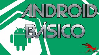 Android Básico #2 - Criando o projeto