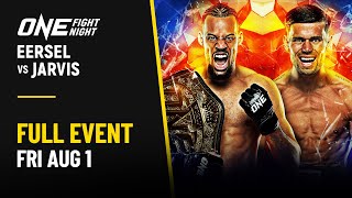 🔴 [Live in HD] ONE Fight Night 34: Eersel vs. Jarvis